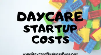 Daycare Startup Costs