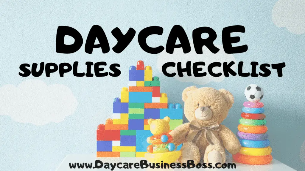 Daycare Supplies Checklist Daycare Business Boss