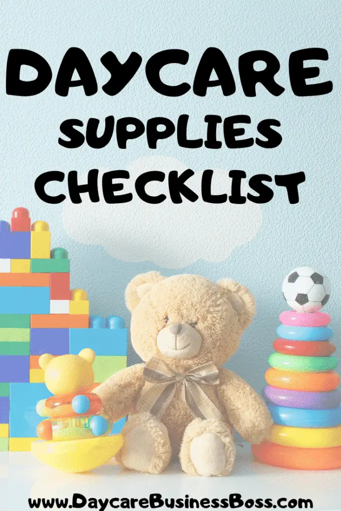 Daycare Supplies Checklist - www.DaycareBusinessBoss.com