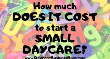 How Much Money Does it Cost to Start a Small Daycare?