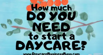 How Much Do You Need to Start a Daycare?