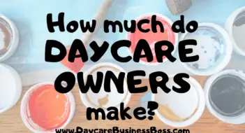 How Much Do Daycare Owners Make?