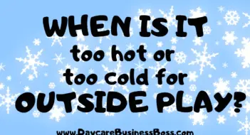When is it Too Hot or Too Cold for Outside Play?