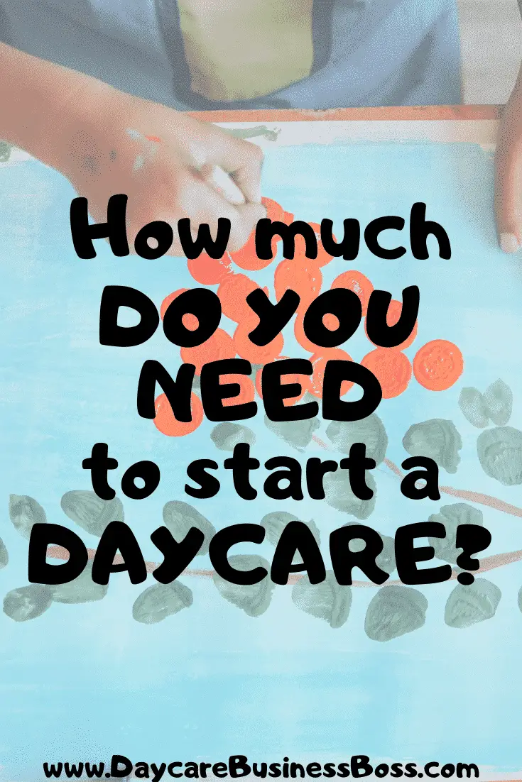 How Much Do You Need to Start a Daycare? Daycare Business Boss