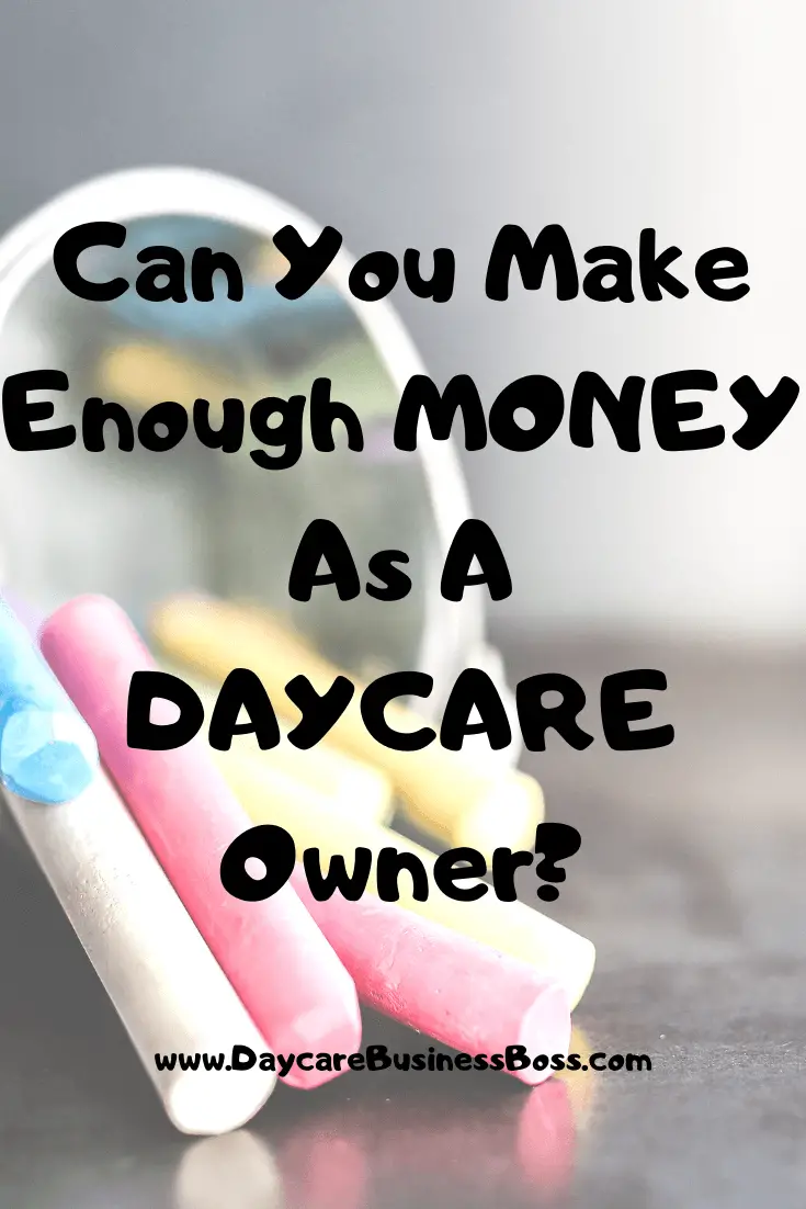 Can You Make Enough Money As A Daycare Owner?