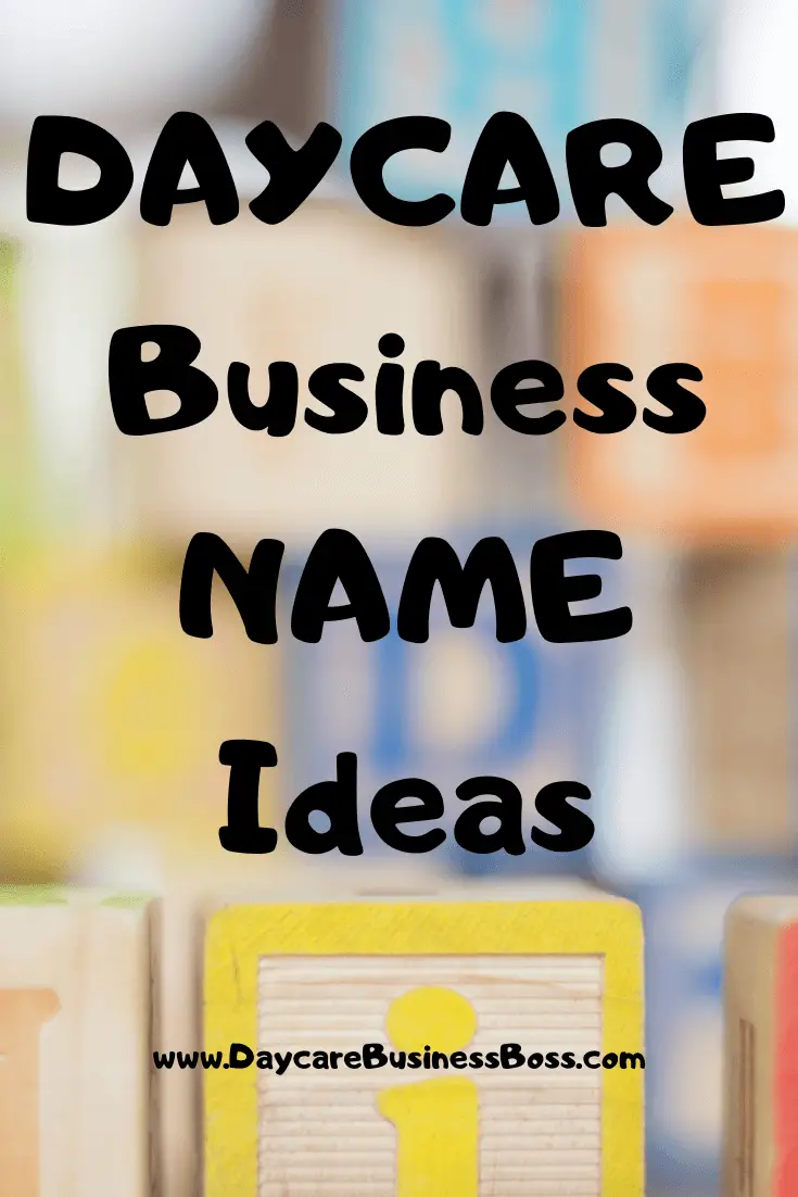 Daycare Business Name Ideas