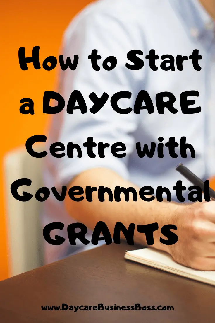 How to Start a Daycare Centre with Governmental Grants