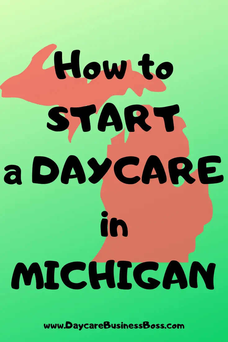 How to Start a Daycare in Michigan