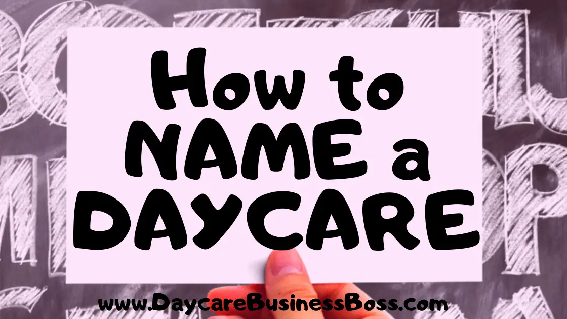 How to name a Daycare