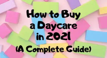 How To Buy A Daycare (Things You Need to Know) 