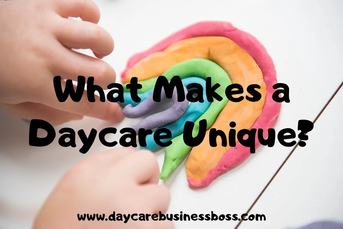 What Makes A Daycare Unique?