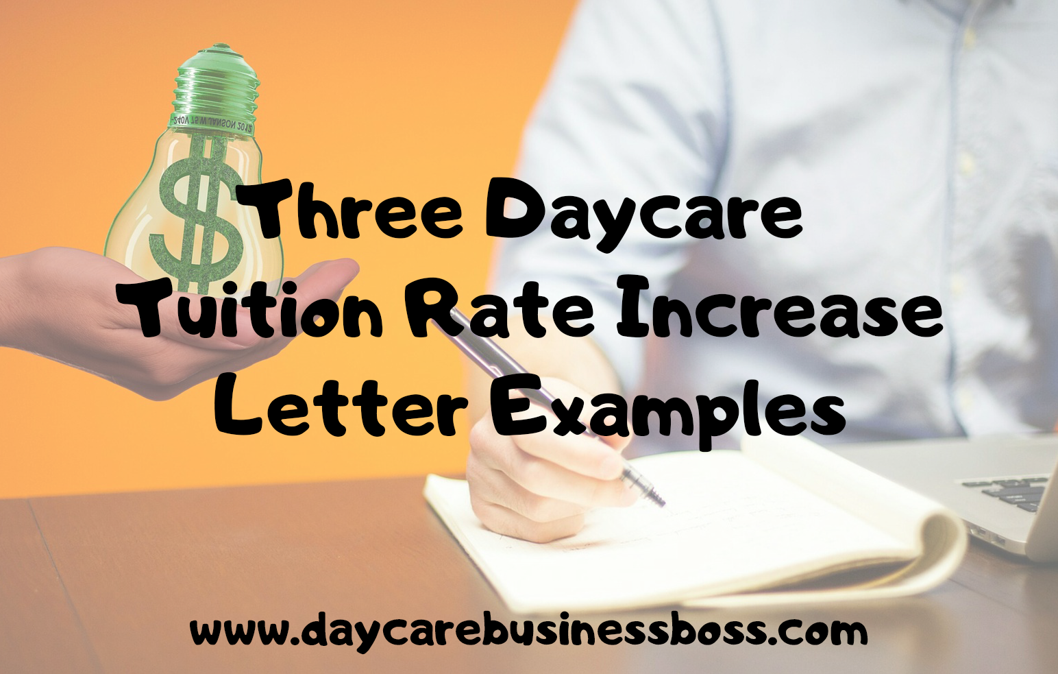 Three Daycare Tuition Rate Increase Letter Examples
