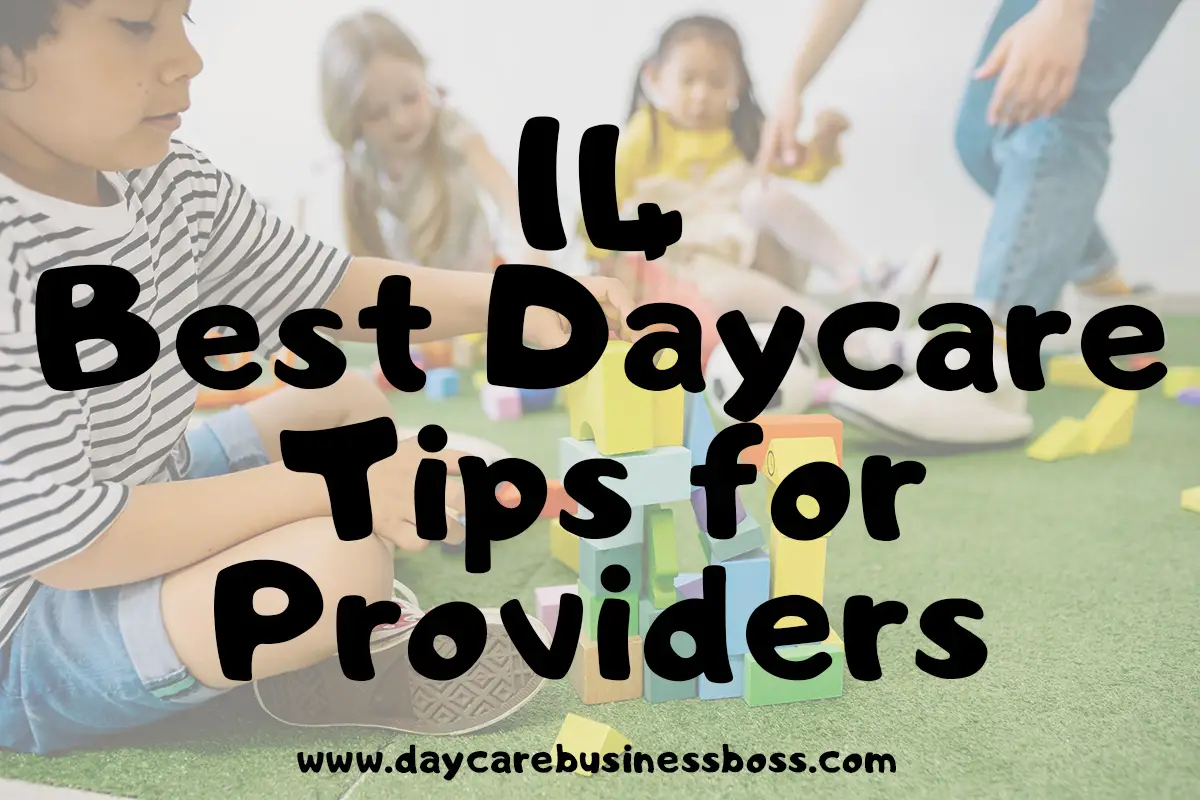 14 Best Daycare Tips for Providers