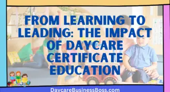 From Learning to Leading: The Impact of Daycare Certificate Education