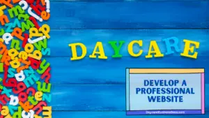 Standing Out in the Neighborhood: Home Daycare Marketing Essentials