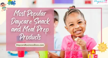 Most Popular Daycare Snack and Meal Prep Products