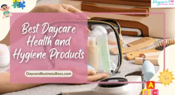 Best Daycare Health and Hygiene Products