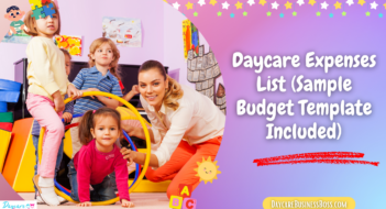 Daycare Expenses List (Sample Budget Template Included)