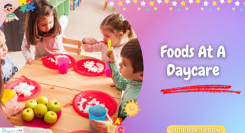 Foods At A Daycare