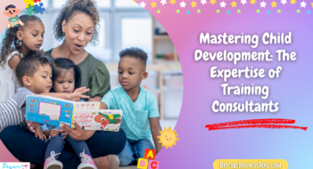 Mastering Child Development: The Expertise of Training Consultants