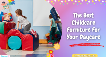 The Best Childcare Furniture For Your Daycare