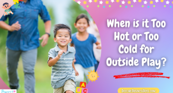When is it Too Hot or Too Cold for Outside Play?